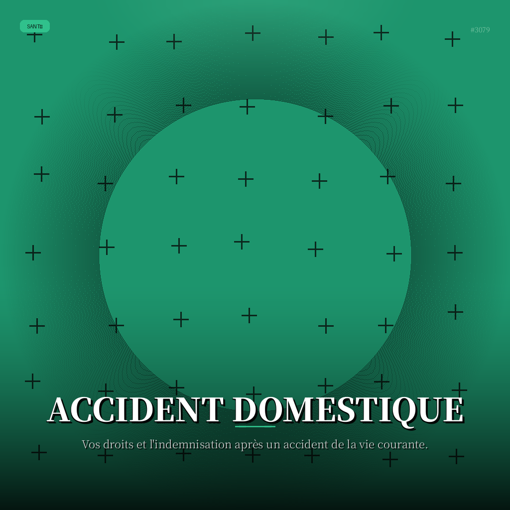 Accident Domestique