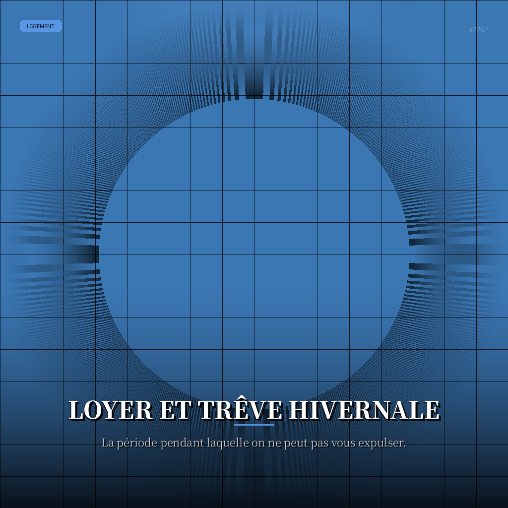 Loyer et Trêve Hivernale